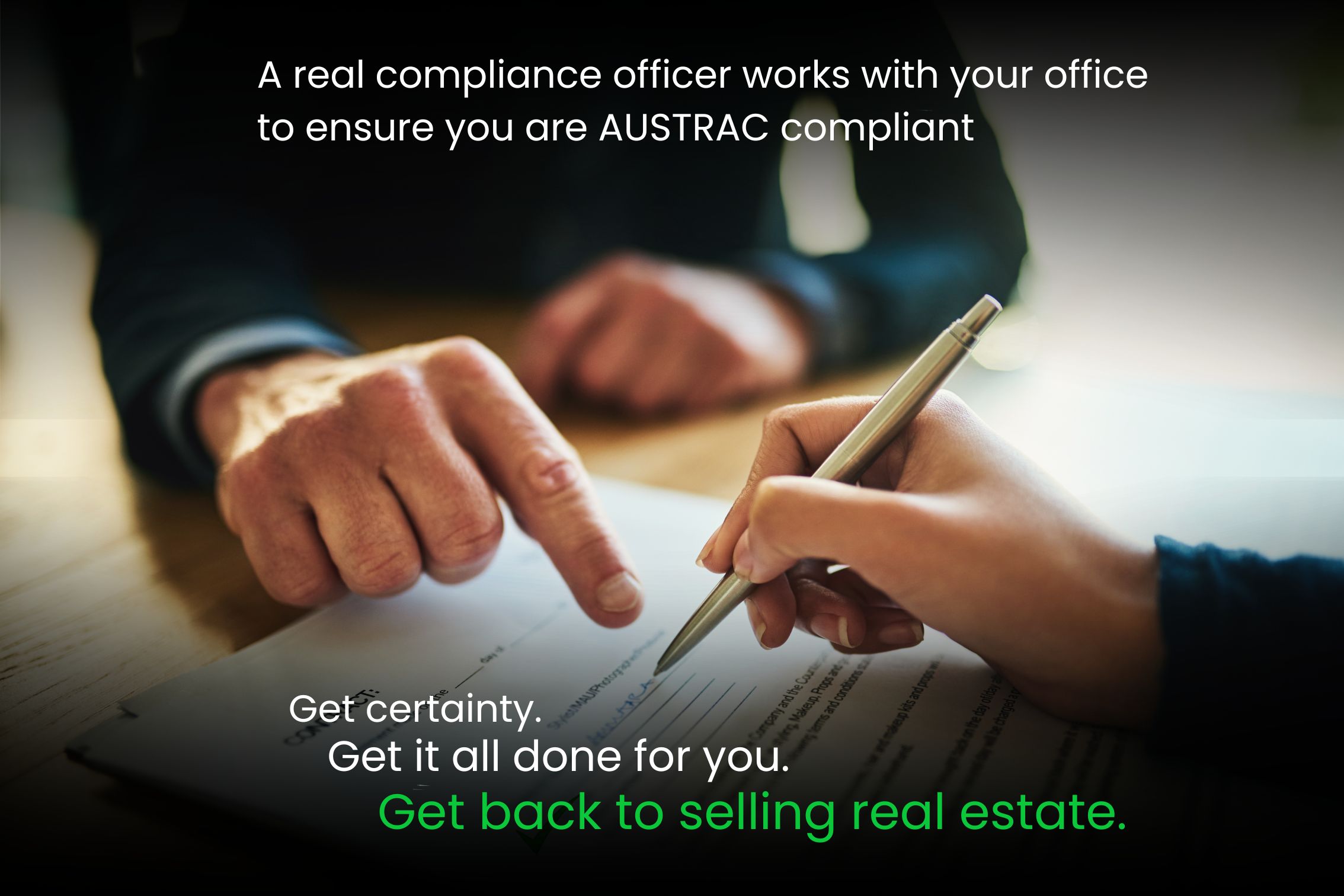A real compliance officer ensures certainty - Get back to selling real estate